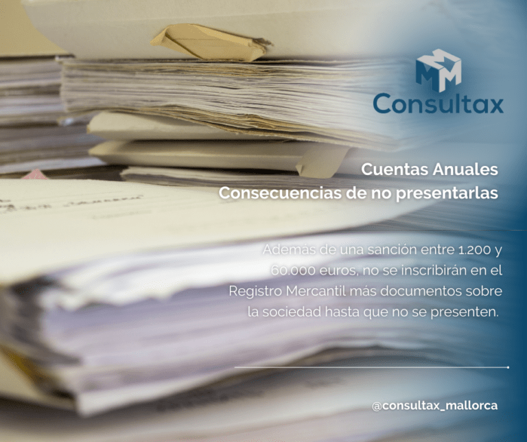 Consecuencias Y Sanciones Por No Presentar Las Cuentas Anuales Consultax