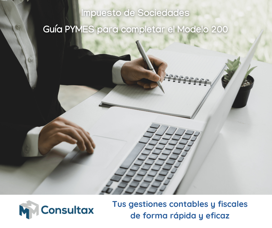 Impuesto de Sociedades Guía PYMES para completar el Modelo 200