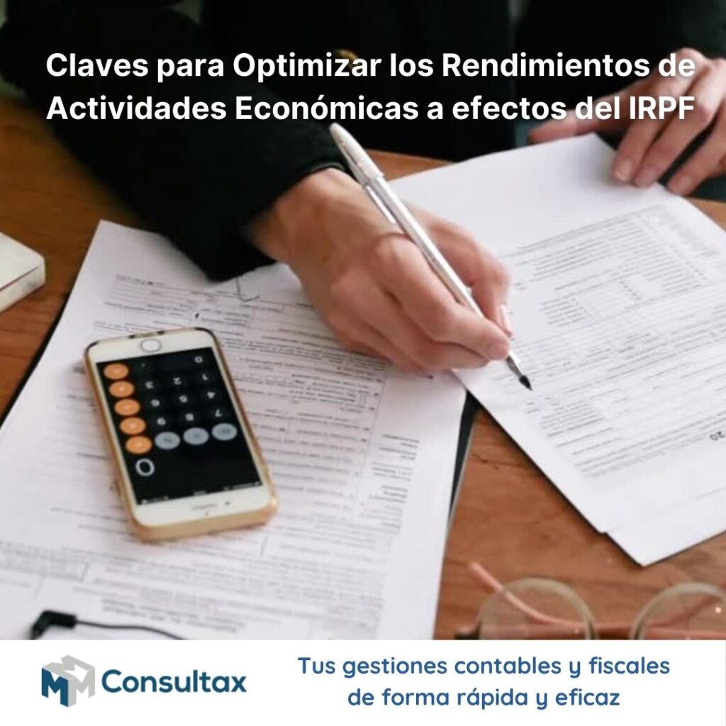 Claves para Optimizar los Rendimientos de Actividades Económicas a efectos del IRPF