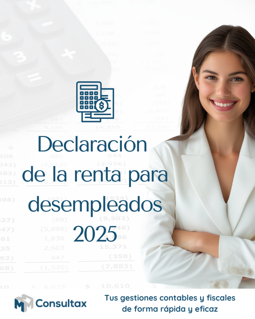 la declaración de la renta en 2025 para Beneficiarios de Prestaciones por Desempleo