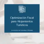 Optimizacion Fiscal para Alojamientos Turisticos