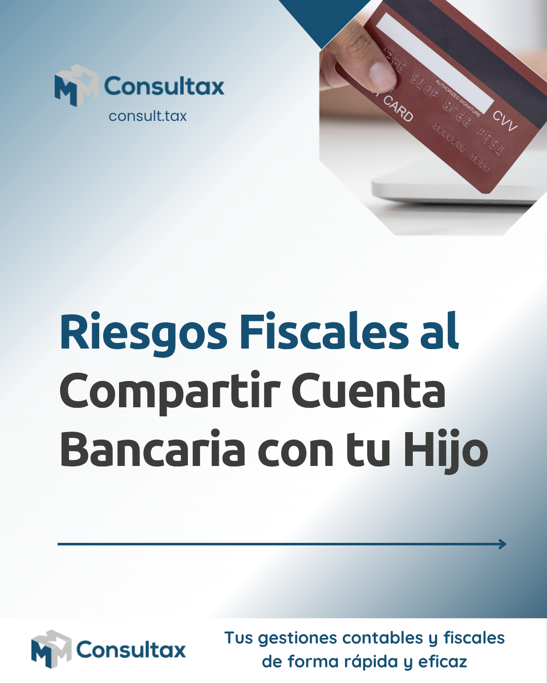 Riesgos fiscales al compartir cuenta bancaria con tu hijo