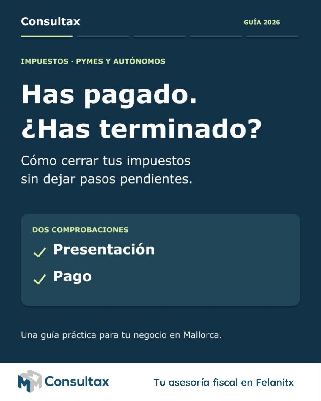 Cómo pagar impuestos a Hacienda en 2026 | Consultax